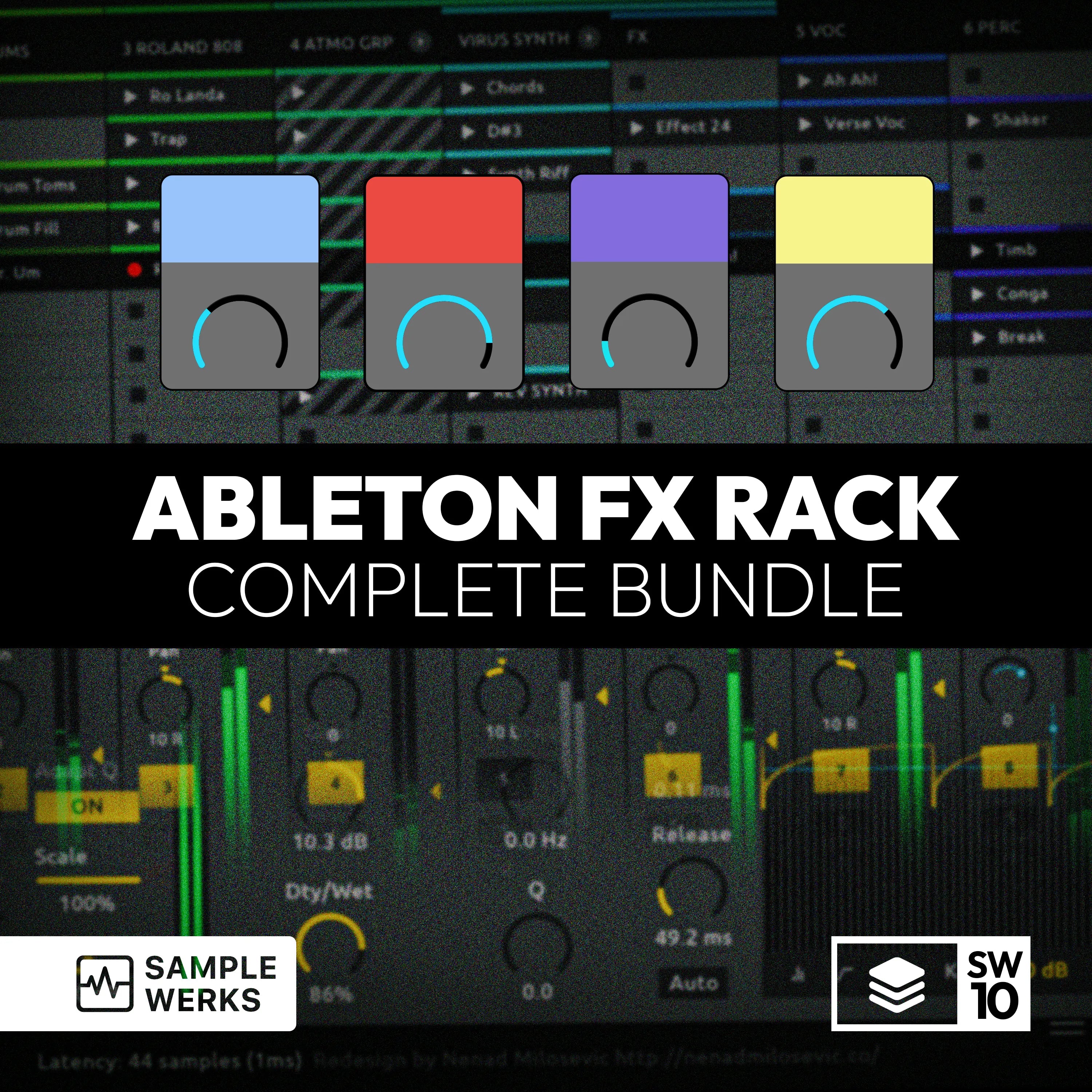 Ableton FX Rack Complete Bundle with Sample Werks and SW10 logos on a dark interface background.
