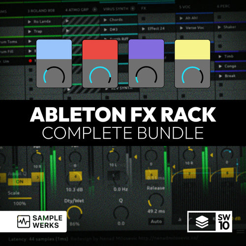 Ableton FX Rack Complete Bundle with Sample Werks and SW10 logos on a dark interface background.